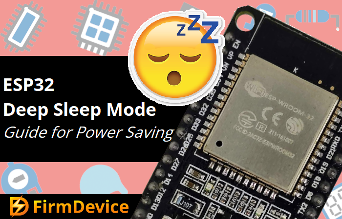 ESP32 Deep Sleep Mode Guide for Power Saving — ESP32 project by Admin